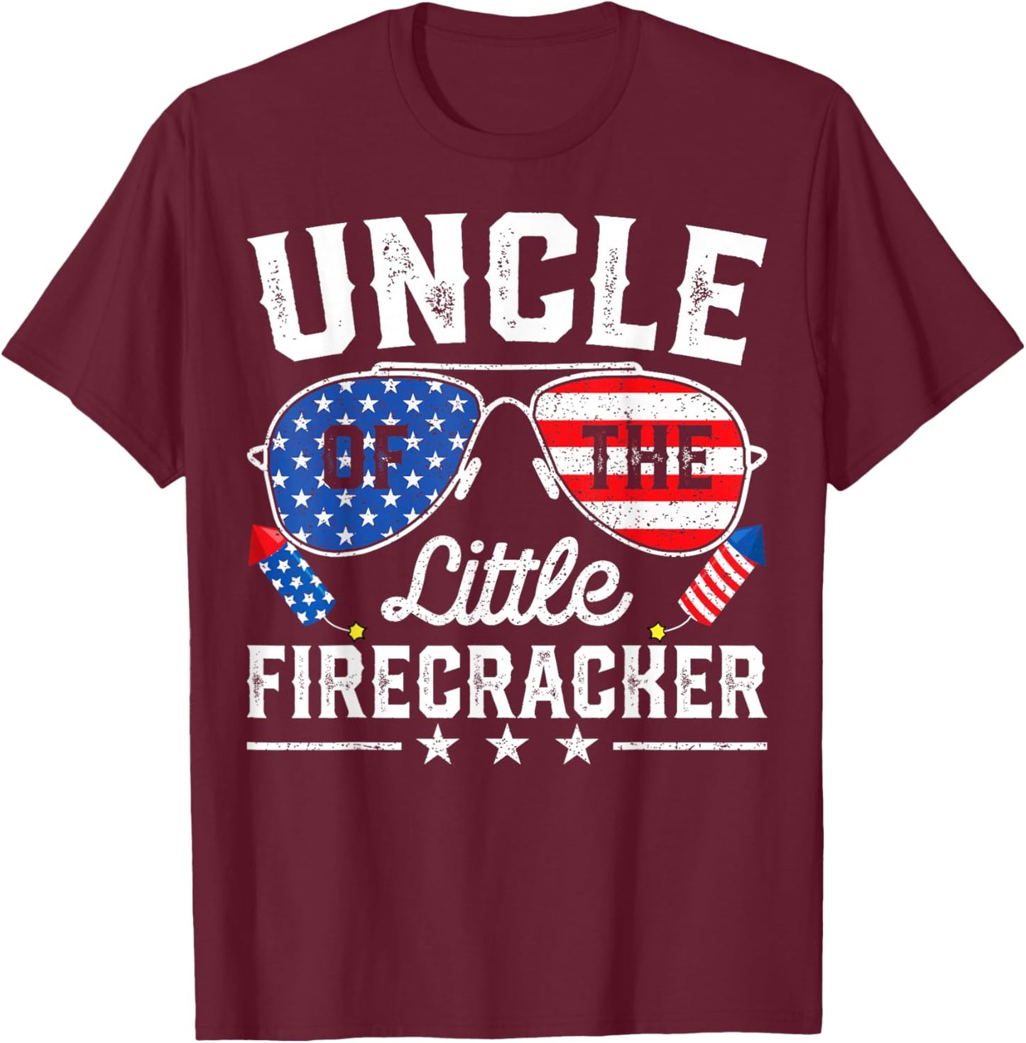 4th of July Birthday Uncle Of The Little Firecracker T-Shirt - T-Shirt | Maroon