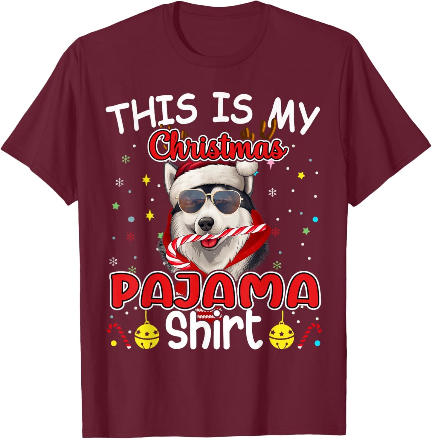 Siberian Husky Christmas Pajama Reindeer Men Women Boys Xmas T-Shirt - T-Shirt | Maroon
