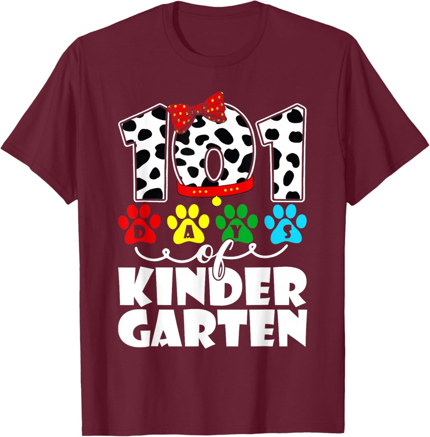 101 Days Kindergarten Cute Dog Lover Student Or Teacher Kids T-Shirt - T-Shirt | Maroon