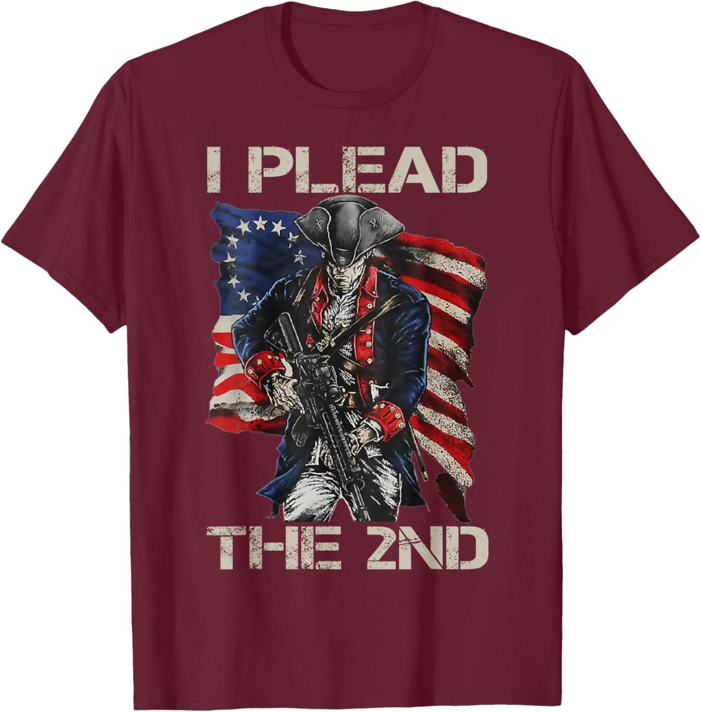 I Plead The 2nd Amendment - Soldier USA Pro Gun Rights T-Shirt - T-Shirt | Maroon