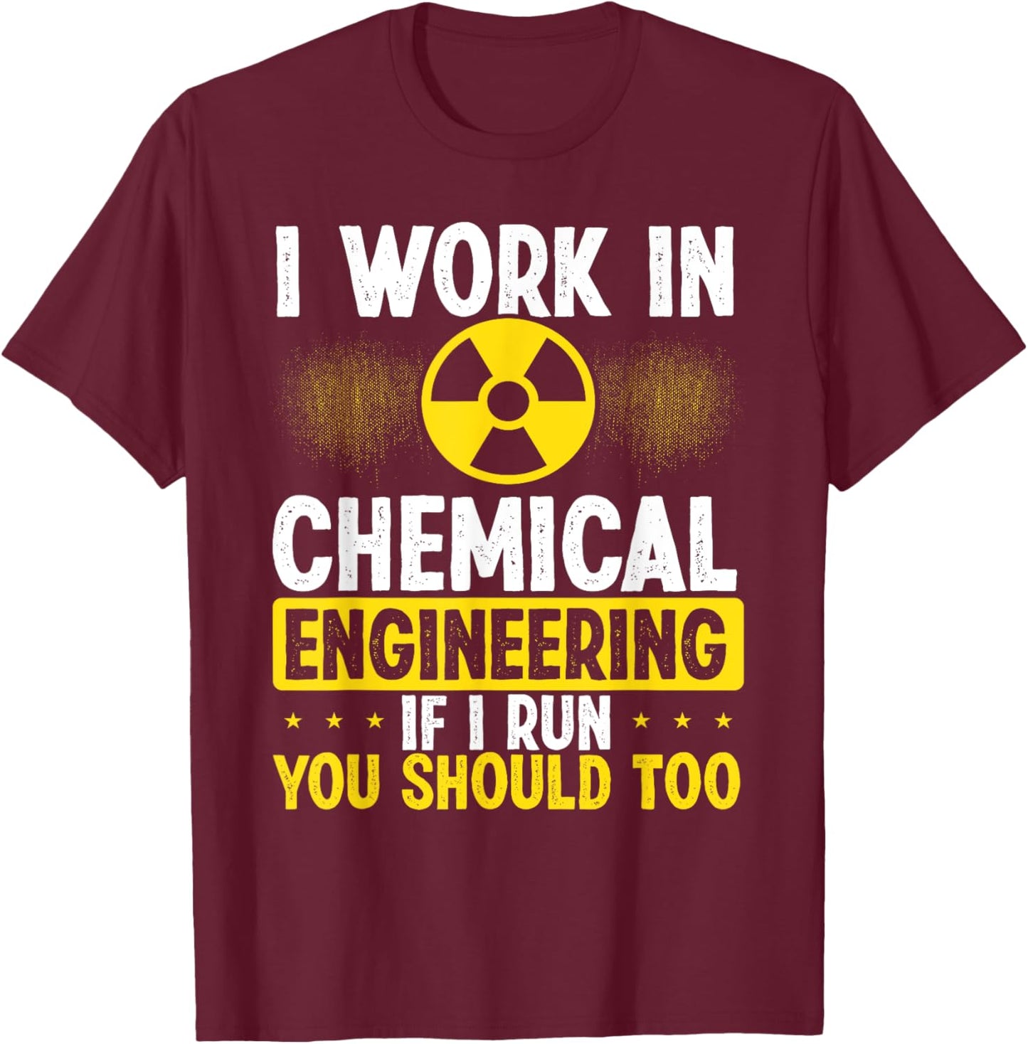 Chemical Engineer Funny Chemical Engineering Thermodynamics T-Shirt - T-Shirt | Maroon