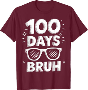 Bruh 100 Days Funny 100th Day Of School Sunglasses Boys Kids T-Shirt - T-Shirt | Maroon