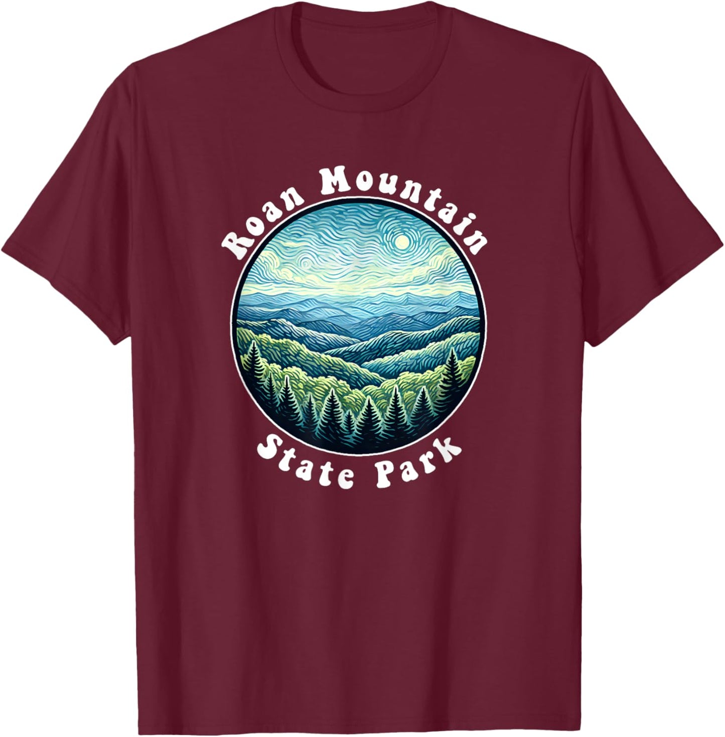Roan Mountain State Park Tennessee Mountains Souvenir T-Shirt - T-Shirt | Maroon