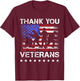 Thank you veterans for proud military veterans day US flag T-Shirt - T-Shirt | Maroon