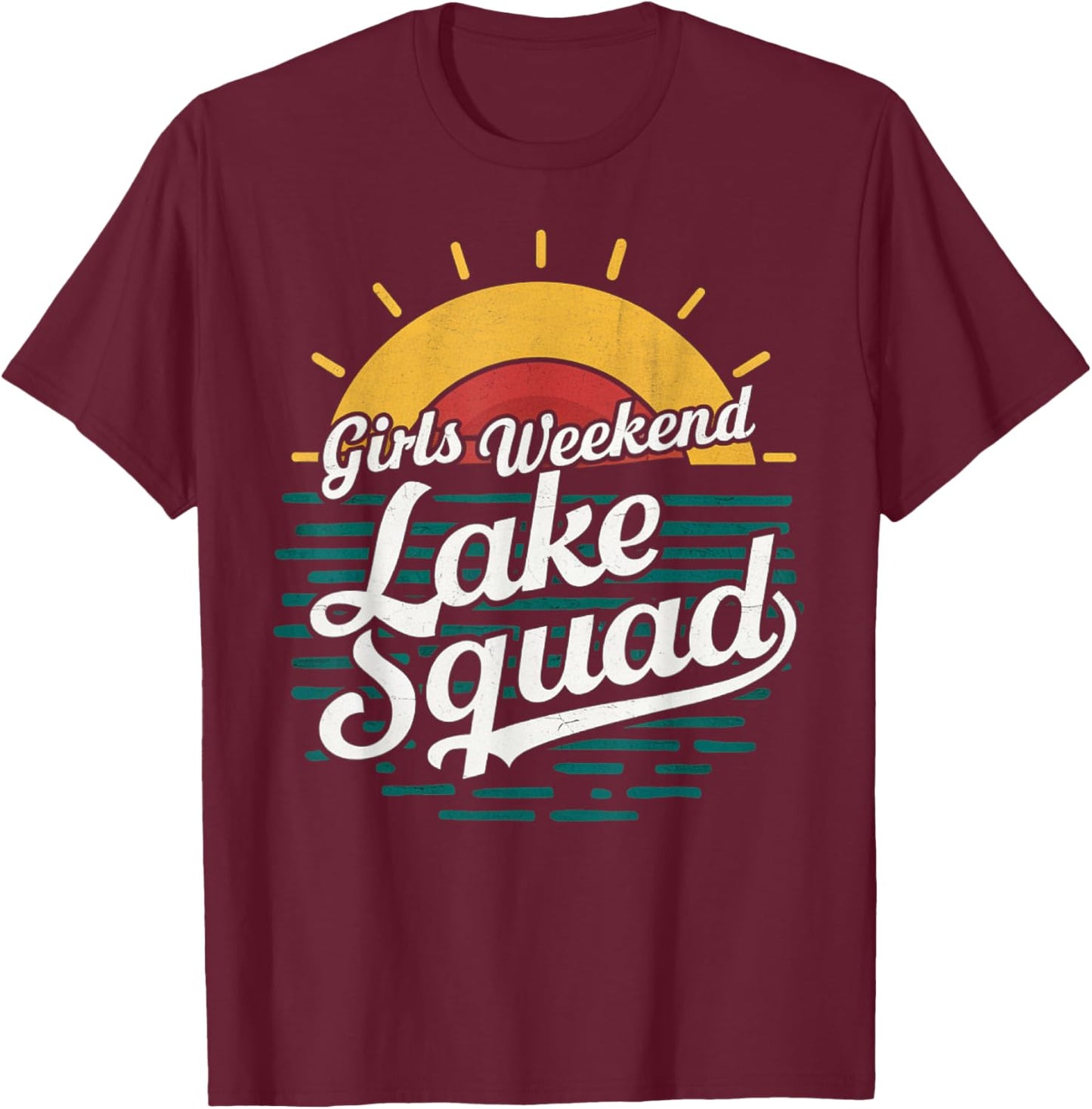 Retro Girls Weekend Girls Trip Mother Daughter Lake Squad T-Shirt - T-Shirt | Maroon