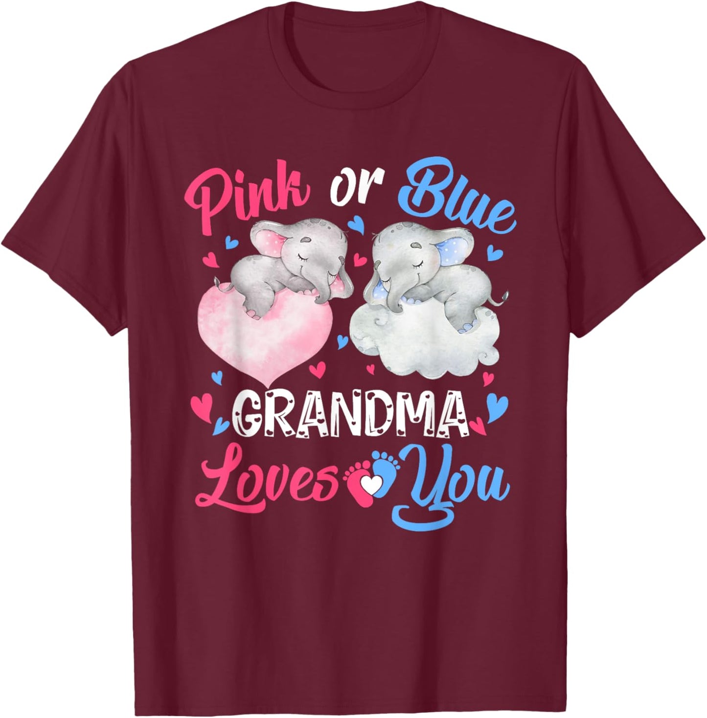 Pink or Blue Grandma Loves You Shirt Elephant Gender Reveal T-Shirt - T-Shirt | Maroon