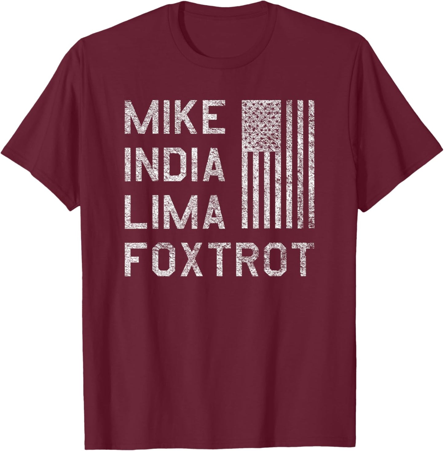 Mike India Lima Foxtrot Us American Flag Fun Milf Humor T-Shirt - T-Shirt | Maroon