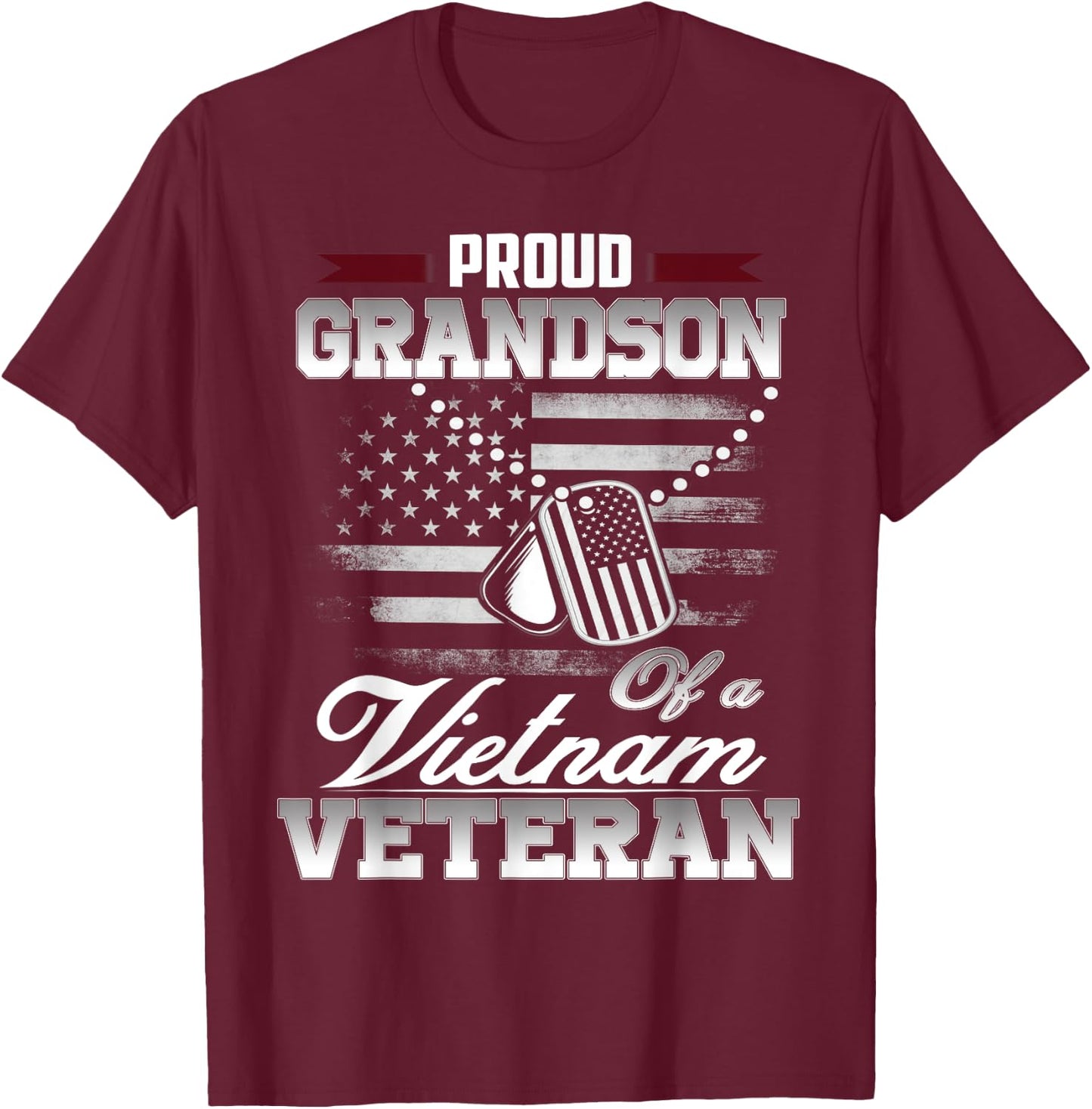 Proud Grandson Of A VietNam Veteran Military Shirt T-Shirt - T-Shirt | Maroon