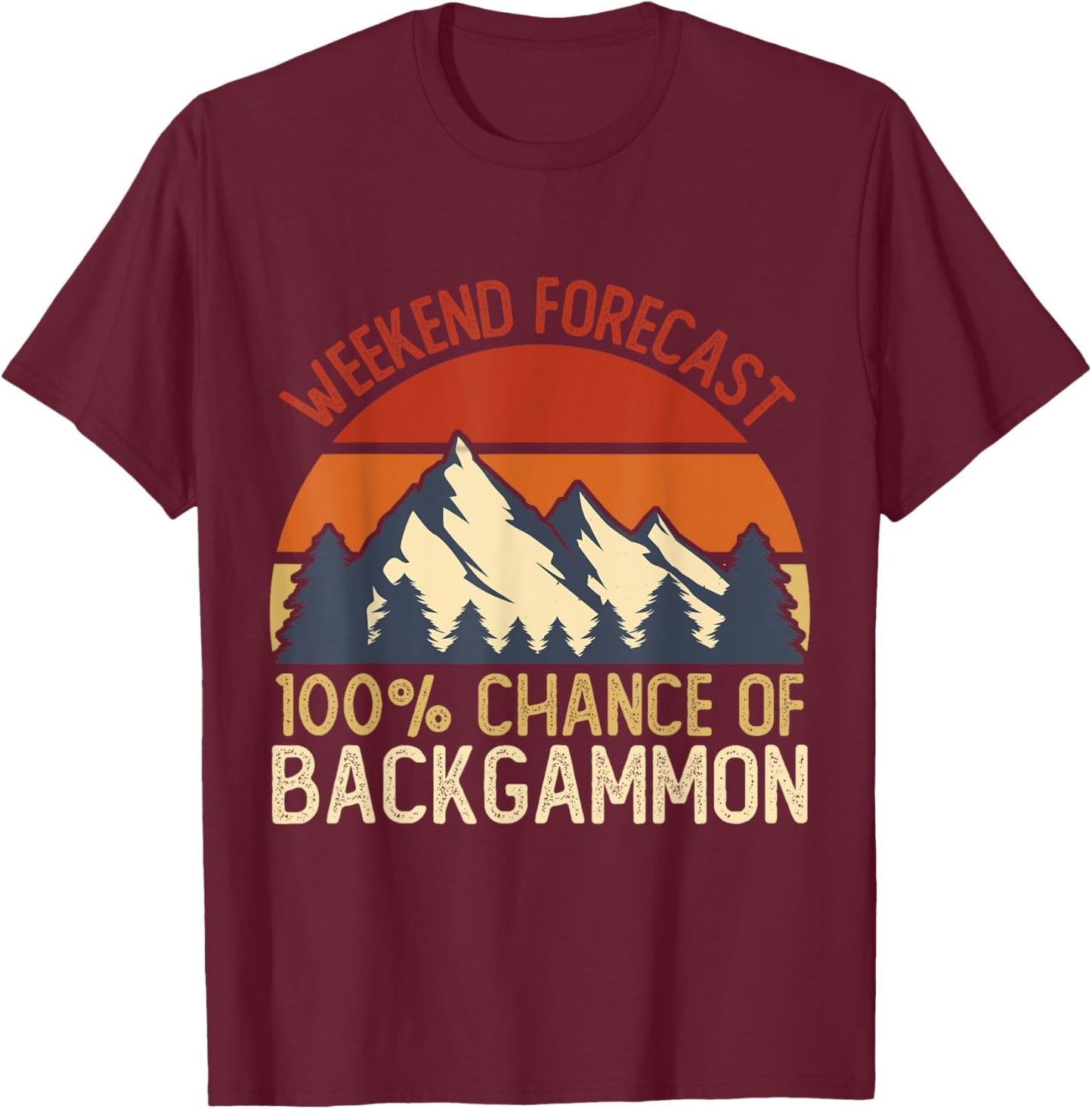 Weekend Forecast backgammon Shirts Funny Retro T-Shirt - T-Shirt | Maroon