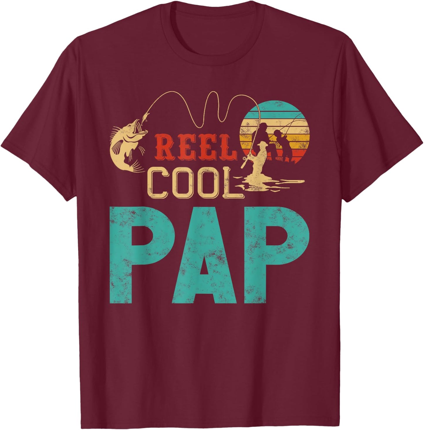 Reel cool Pap Fishing Father’s Day Gift Fisherman Pap T-Shirt - T-Shirt | Maroon