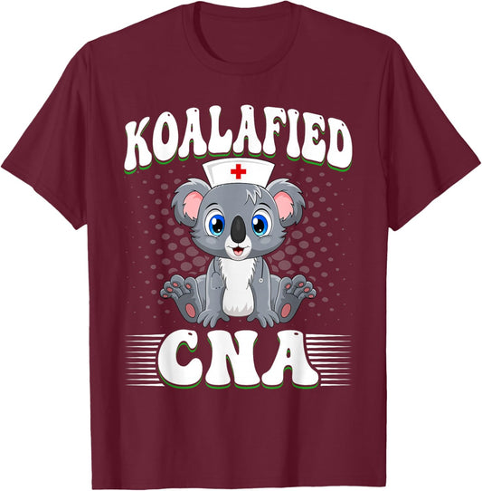 Koalafied CNA - Koala Lover Certified Nurse Assistant Pun T-Shirt - T-Shirt | Maroon