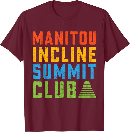 Manitou Incline Summit Club, Hiking Manitou Incline T-Shirt - T-Shirt | Maroon