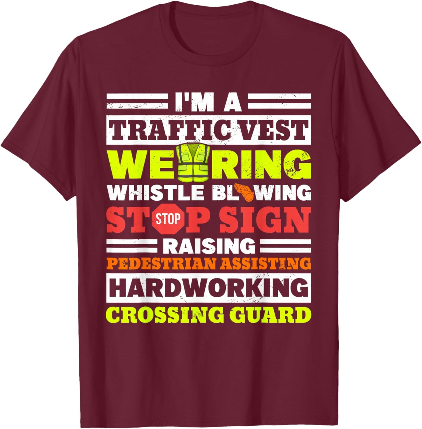 School Crossing Guard T-Shirt - T-Shirt | Maroon
