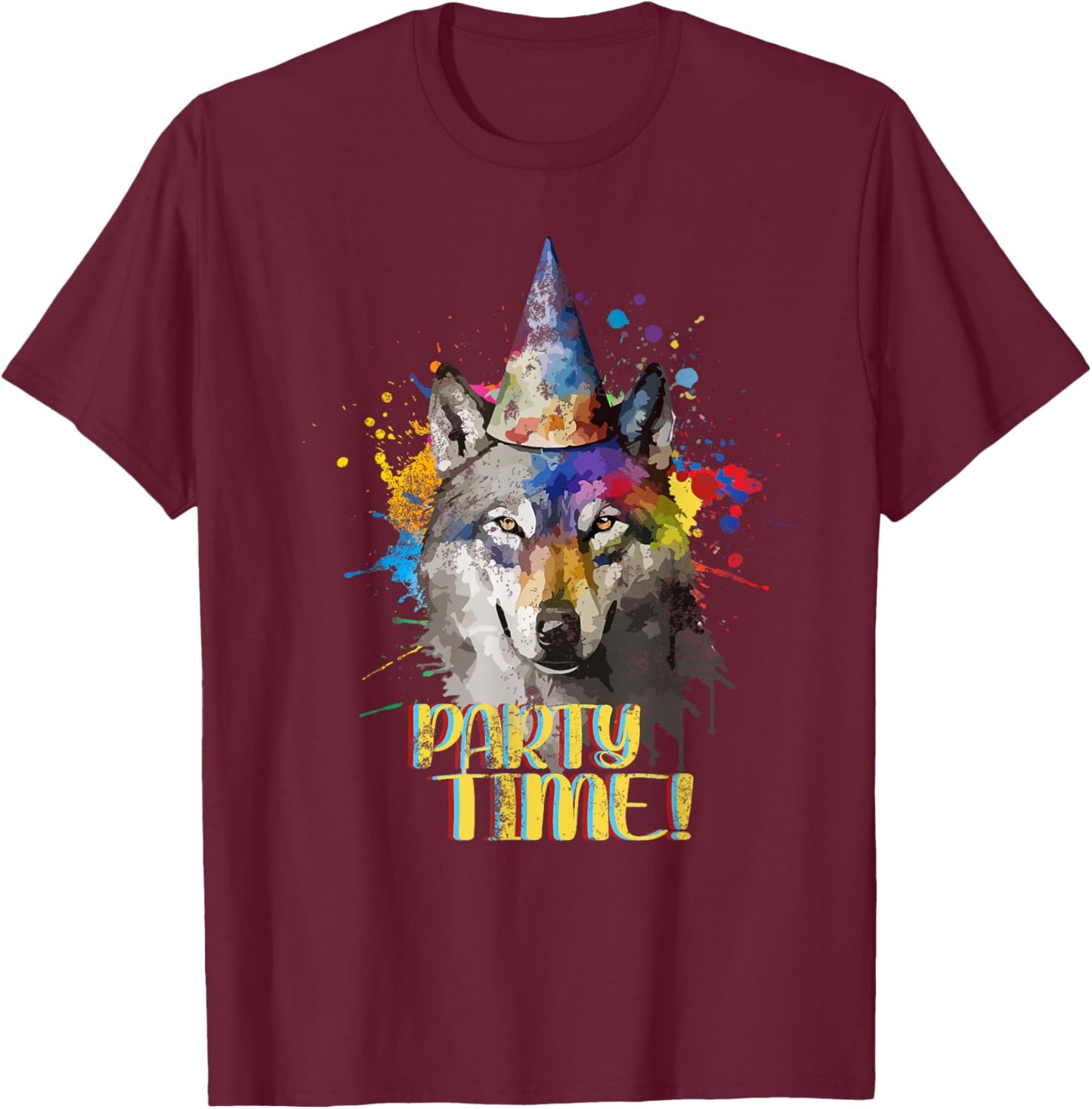 Party Wolf Birthday Theme Celebration Wolves Lover Painting T-Shirt - T-Shirt | Maroon