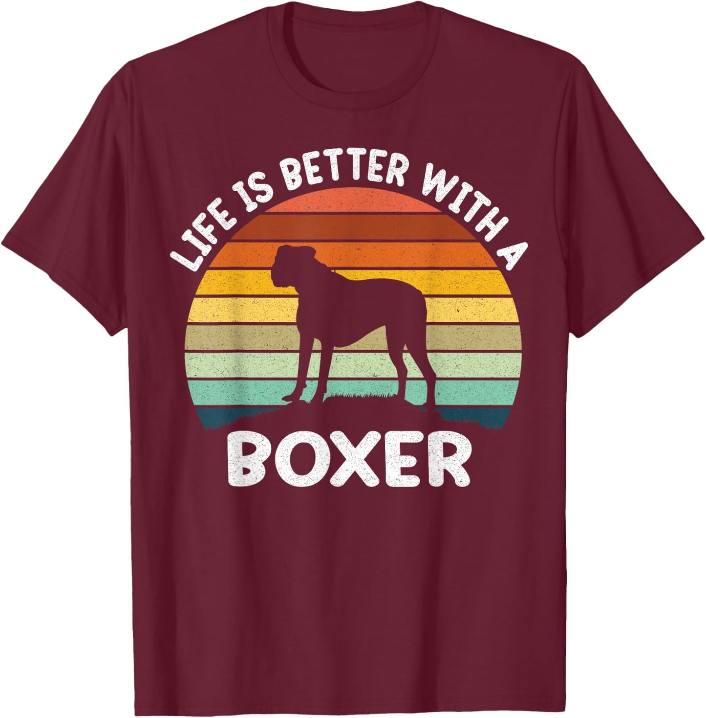 Life is Better With A Boxer Dog Boxer Dad Boxer mom Men Women Kids T-Shirt - T-Shirt | Maroon