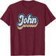 John First Name Boy Vintage Style 70s 80s Personalized T-Shirt - T-Shirt | Maroon
