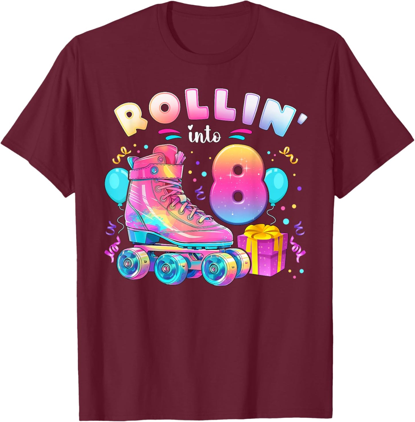 8th Birthday Girl 8 Years, Roller Skates, Number 8 T-Shirt - T-Shirt | Maroon