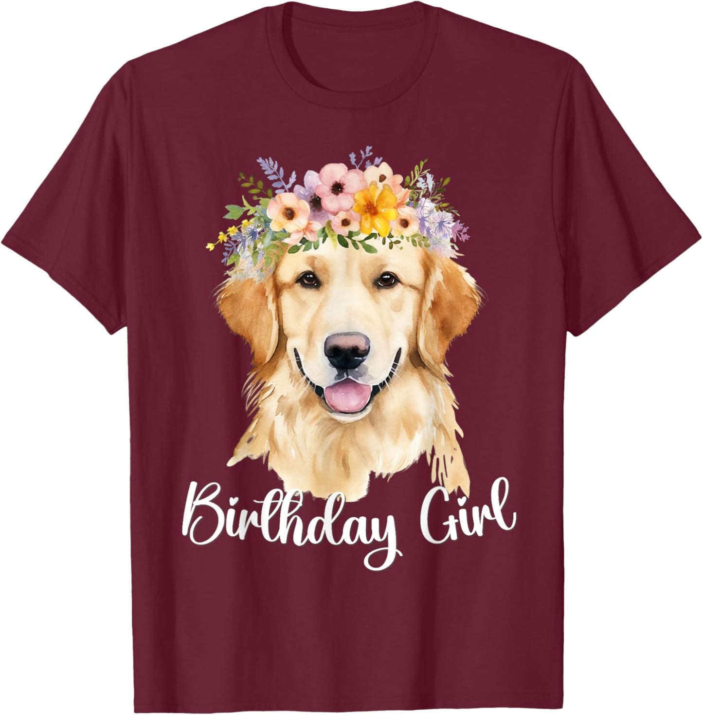 Dog Birthday Girl Golden Retriever Mom Birthday Party outfit T-Shirt - T-Shirt | Maroon