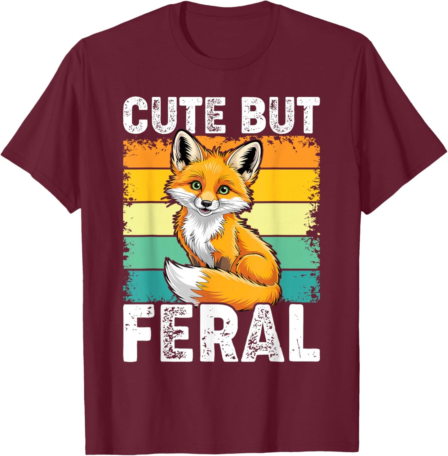 Funny Cute But Feral Fox Toddler Boy Girl T-Shirt - T-Shirt | Maroon