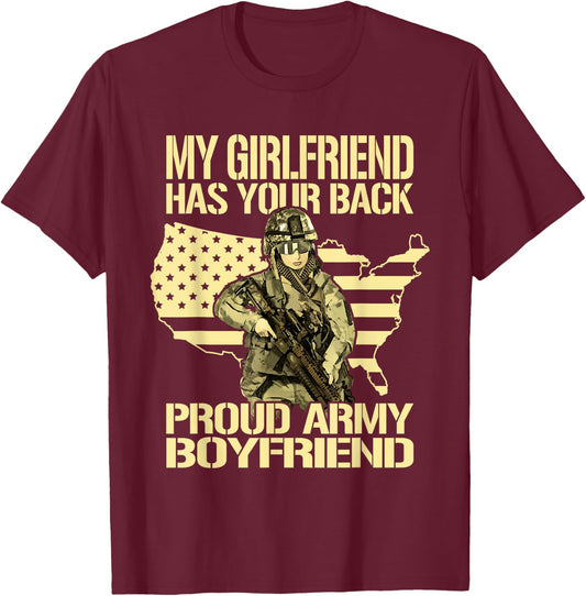 My Girlfriend Has Your Back Patriotic Proud Army Boyfriend T-Shirt - T-Shirt | Maroon