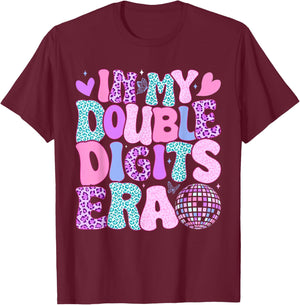 in My Double Digits Era Retro 10 Year Old 10th Birthday Girl T-Shirt - T-Shirt | Maroon