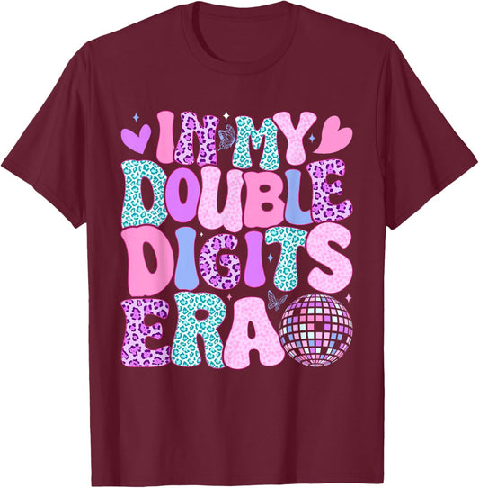 in My Double Digits Era Retro 10 Year Old 10th Birthday Girl T-Shirt - T-Shirt | Maroon