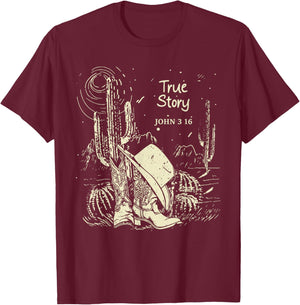 True-Story John 3:16 Boot with Hat Cowgirl Cactus T-Shirt - T-Shirt | Maroon