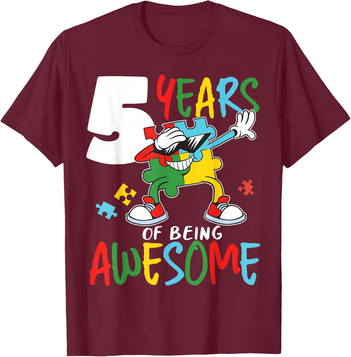 5 Year Old Birthday Autistic Boy Girl Autism Awareness T-Shirt - T-Shirt | Maroon