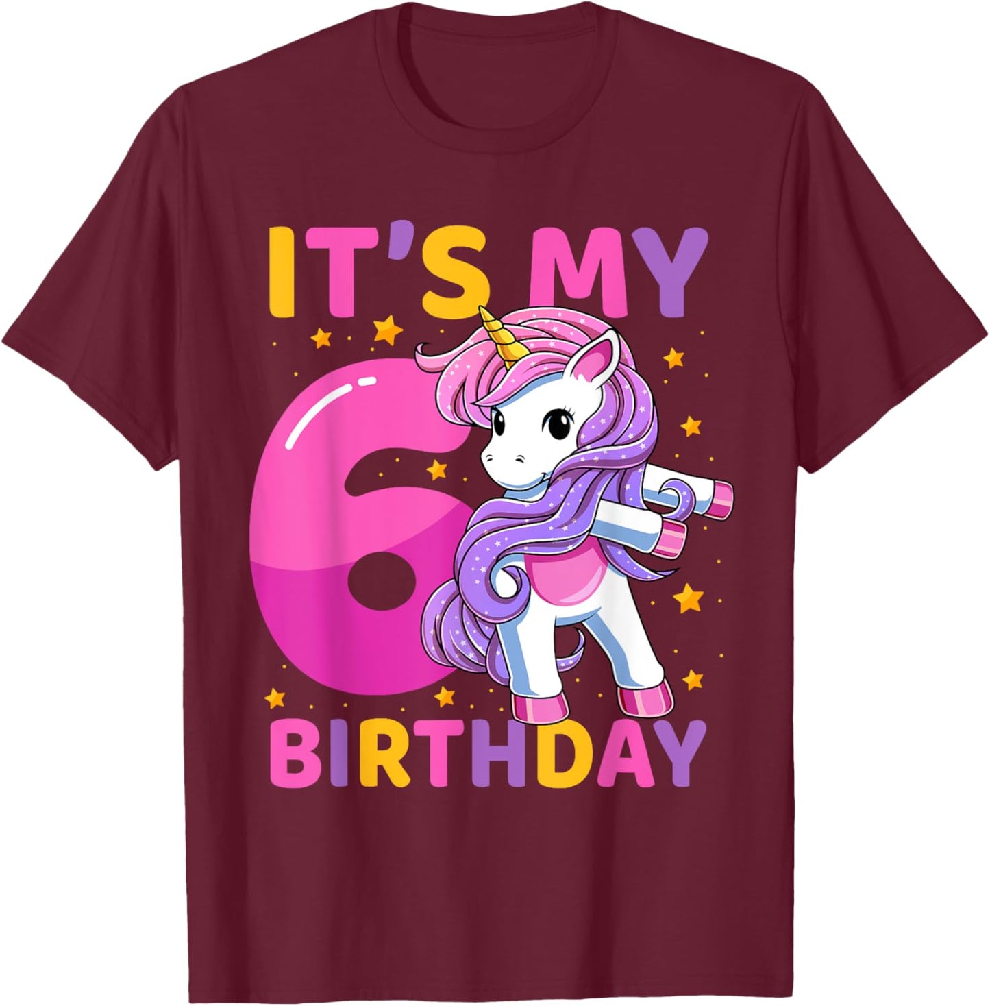 6 Years Old Unicorn Flossing 6th Birthday Party Girls Kids T-Shirt - T-Shirt | Maroon