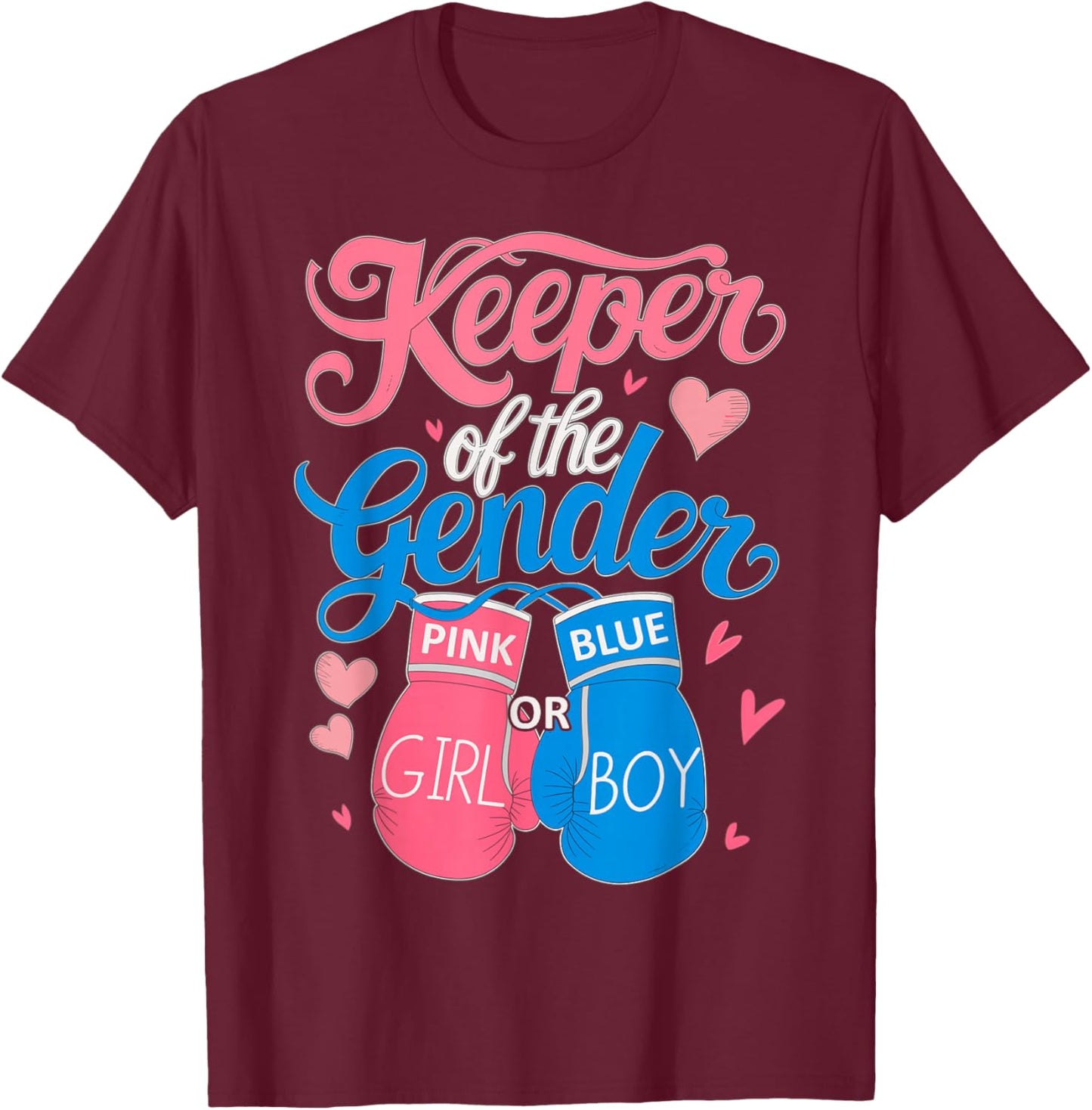 Keeper of Gender Boxing Gender Reveal Family Party T-Shirt - T-Shirt | Maroon