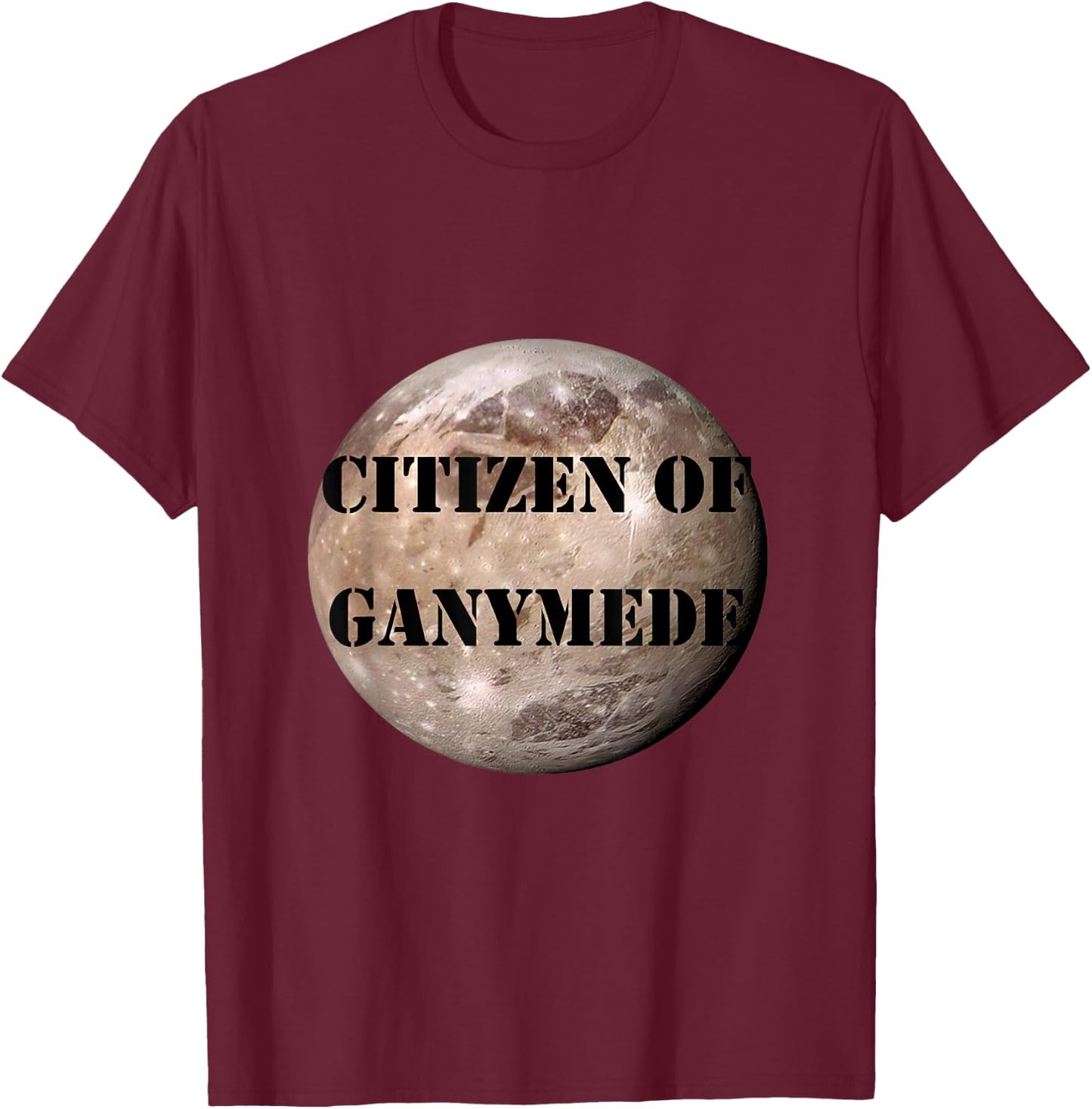 Citizen of Ganymede T-Shirt - T-Shirt | Maroon