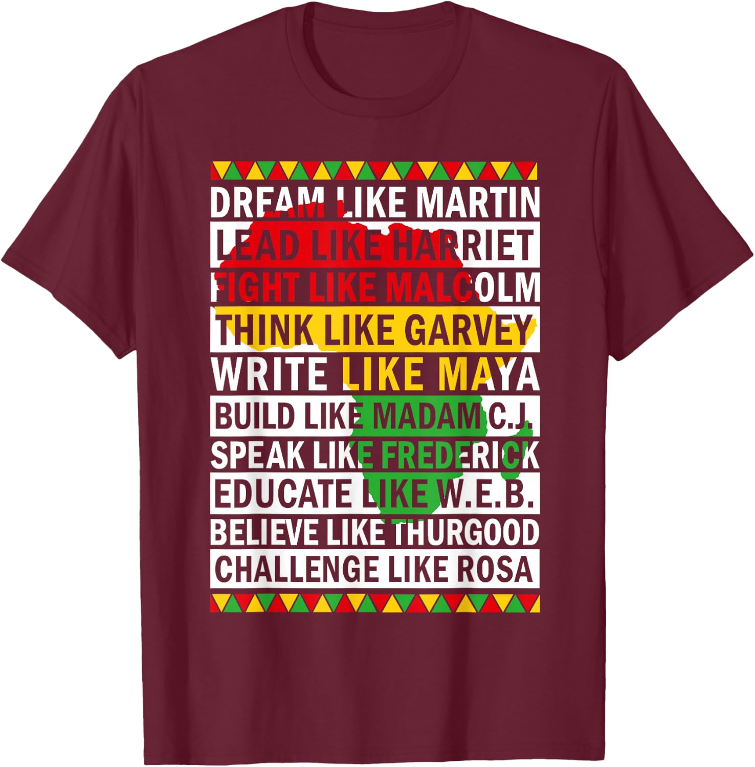 Black History Month dream Like African leader Men Women T-Shirt - T-Shirt | Maroon