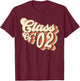 2002 Class Reunion Retro Class Of 02 High School Graduation T-Shirt - T-Shirt | Maroon