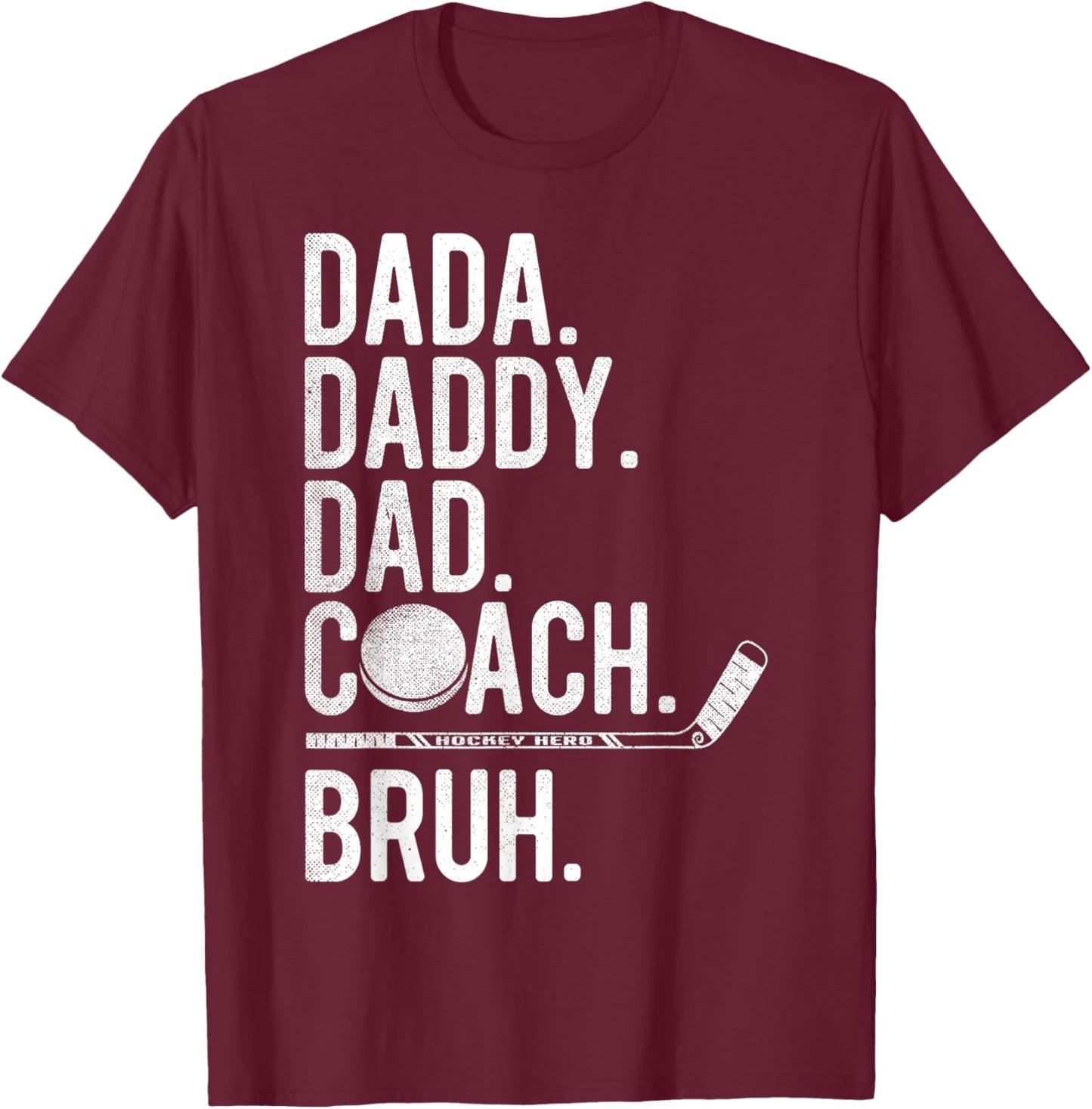 Dada Daddy Dad Bruh Vintage Ice Hockey Coach Family Humor T-Shirt - T-Shirt | Maroon