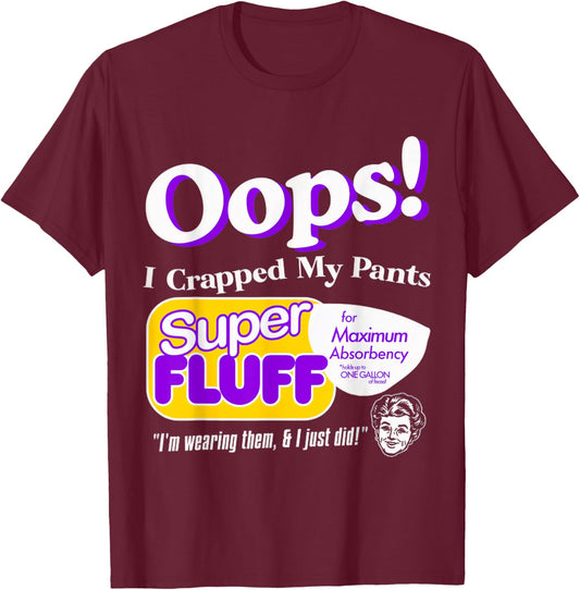 ndsndf Oops I Crapped Funny My Pants Vintage Retro Distressed Black Short Sleeve , Small, Adult, Humor, Casual, Everyday, Halloween T-Shirt - T-Shirt | Maroon