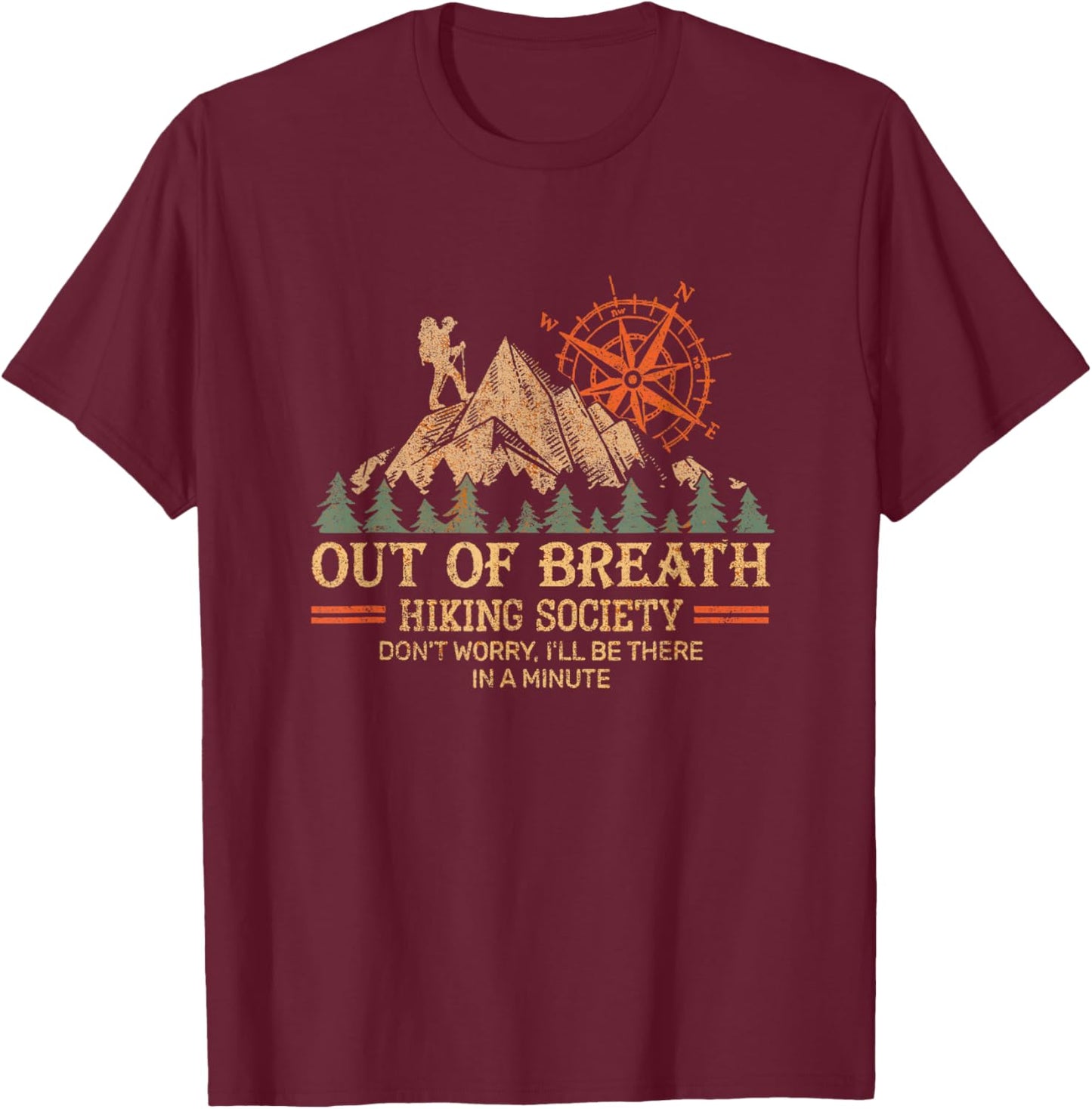 Out of Breath Hiking Society Women Hiker Nature Love T-Shirt - T-Shirt | Maroon