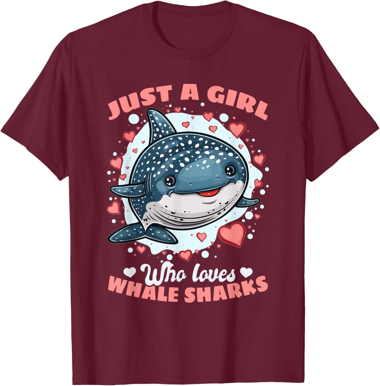 Funny Whale Shark Animal Just A Girl Who Loves Whale Sharks T-Shirt - T-Shirt | Maroon