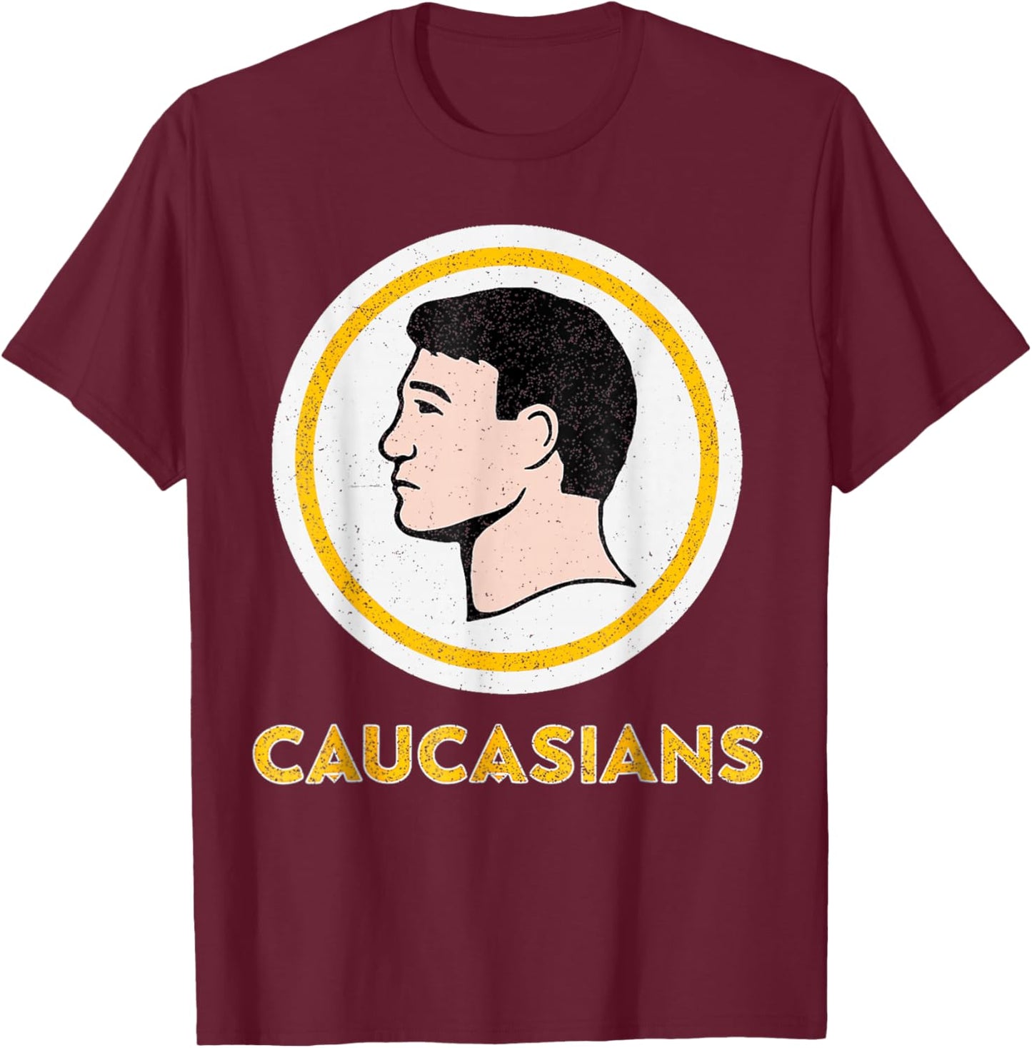 Caucasians Funny Vintage Caucasians Pride T-Shirt - T-Shirt | Maroon