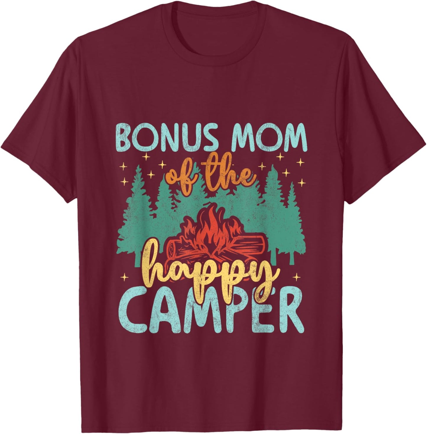 Bonus Mom of Happy Camper 1st Birthday Party Retro Bonus Mom T-Shirt - T-Shirt | Maroon