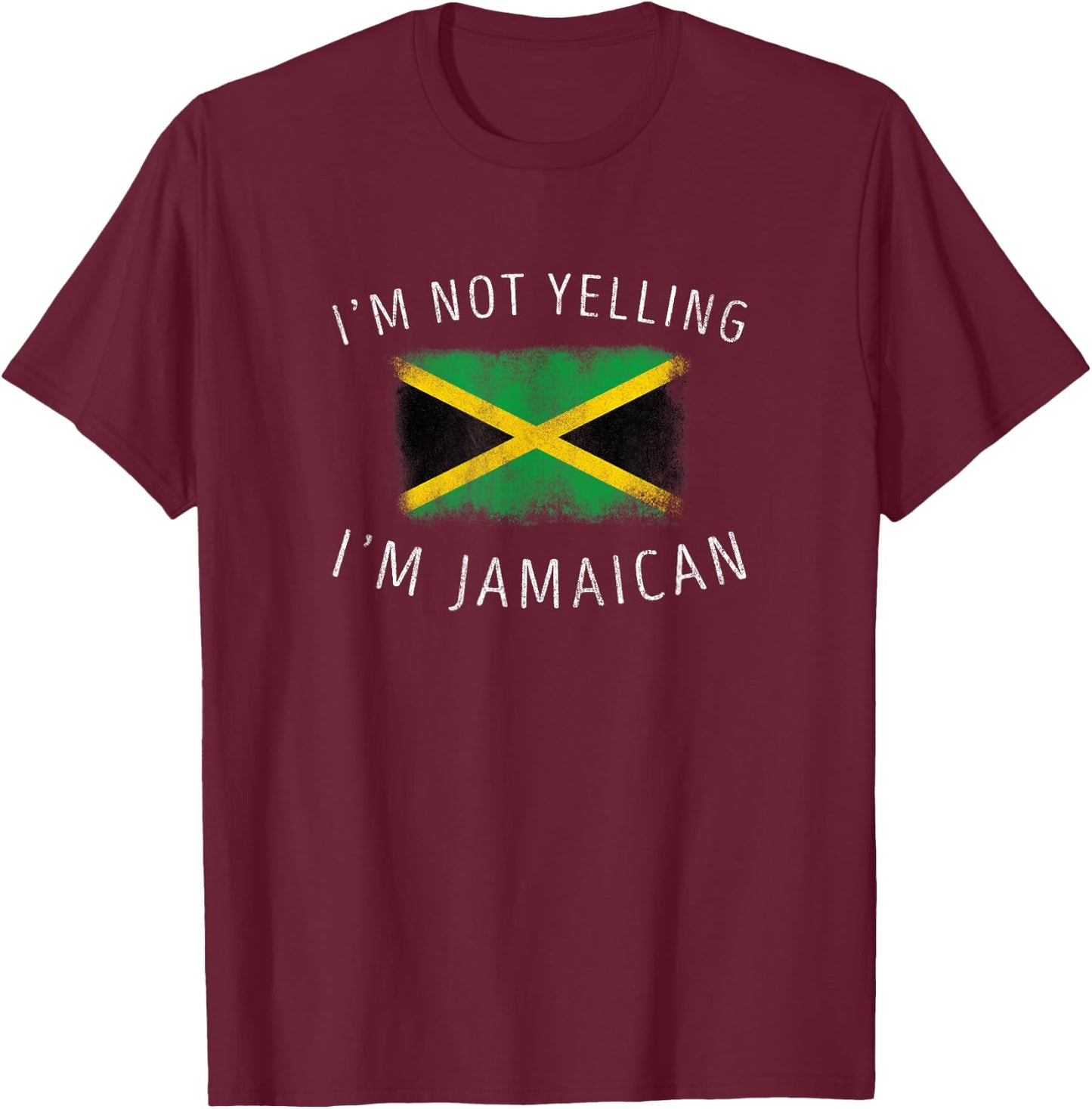 I don't scream, I am Jamaican - Jamaica Pride T-Shirt - T-Shirt | Maroon