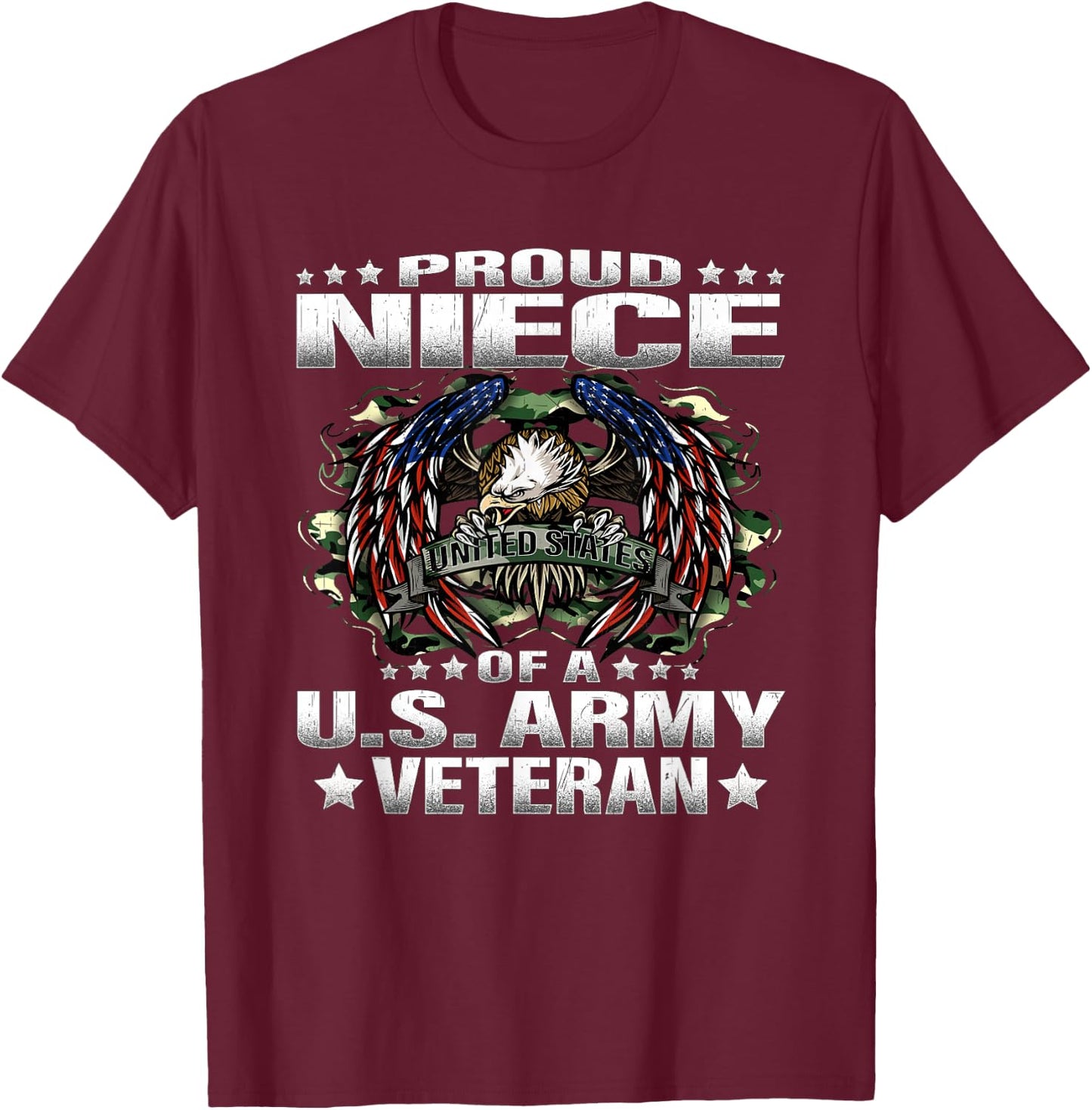Proud Niece Of A US Army Veteran Military Vet's Family T-Shirt - T-Shirt | Maroon
