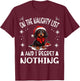 Cute Dachshund Wiener Doxie dog Dog Christmas On The Naughty T-Shirt - T-Shirt | Maroon