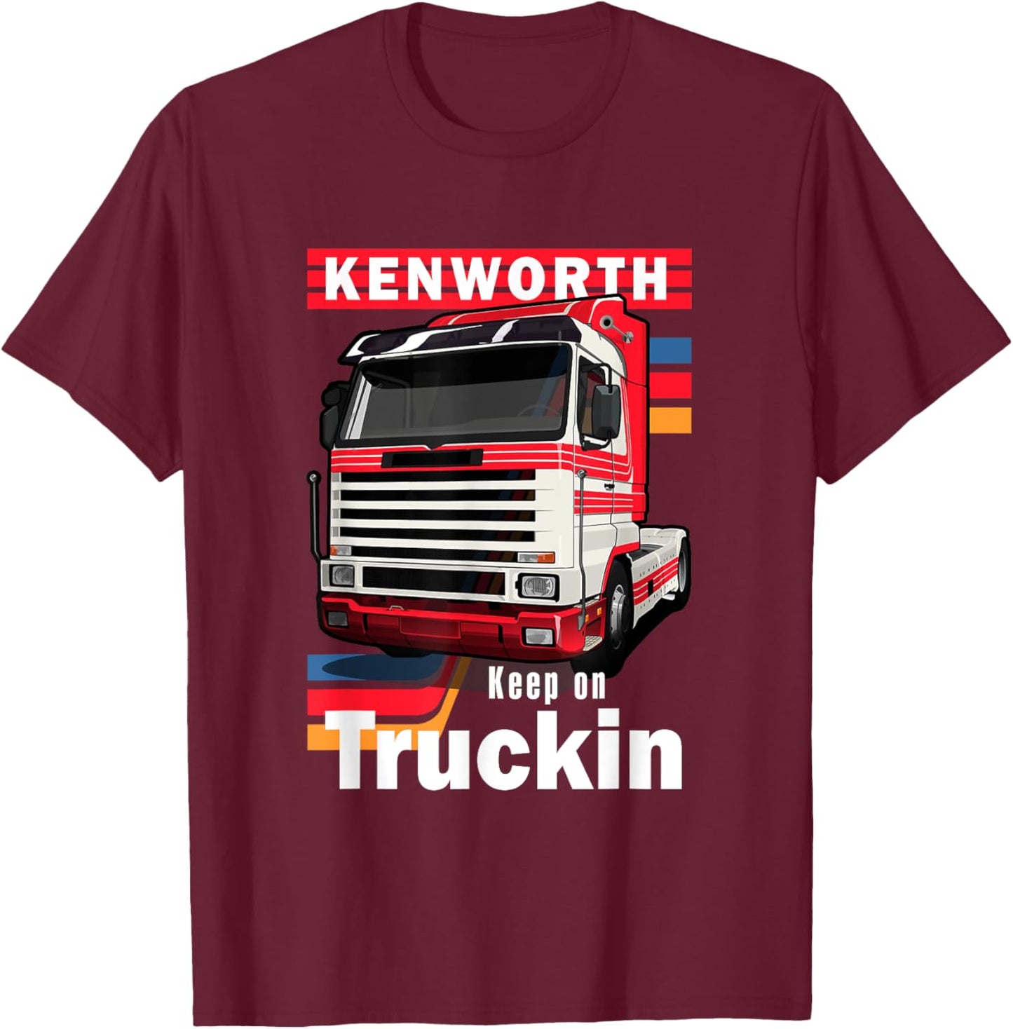 Kenworth Keep On Truckin - Men's -Adults Classic Fit Black Short Sleeve - Small T-Shirt - T-Shirt | Maroon
