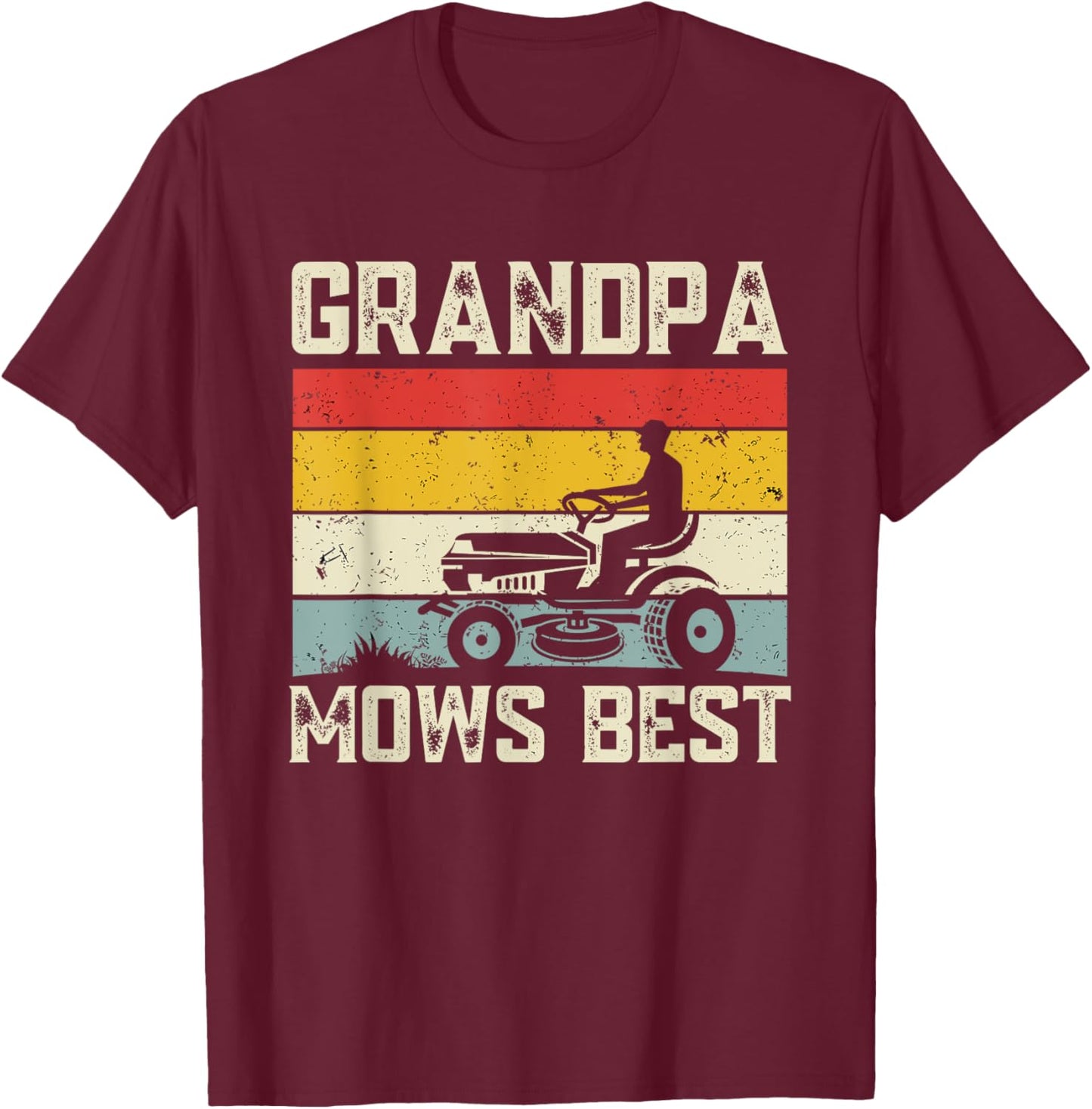 Grandpa Mows Best Retro Lawn Care Mowing Funny Father's Day T-Shirt - T-Shirt | Maroon