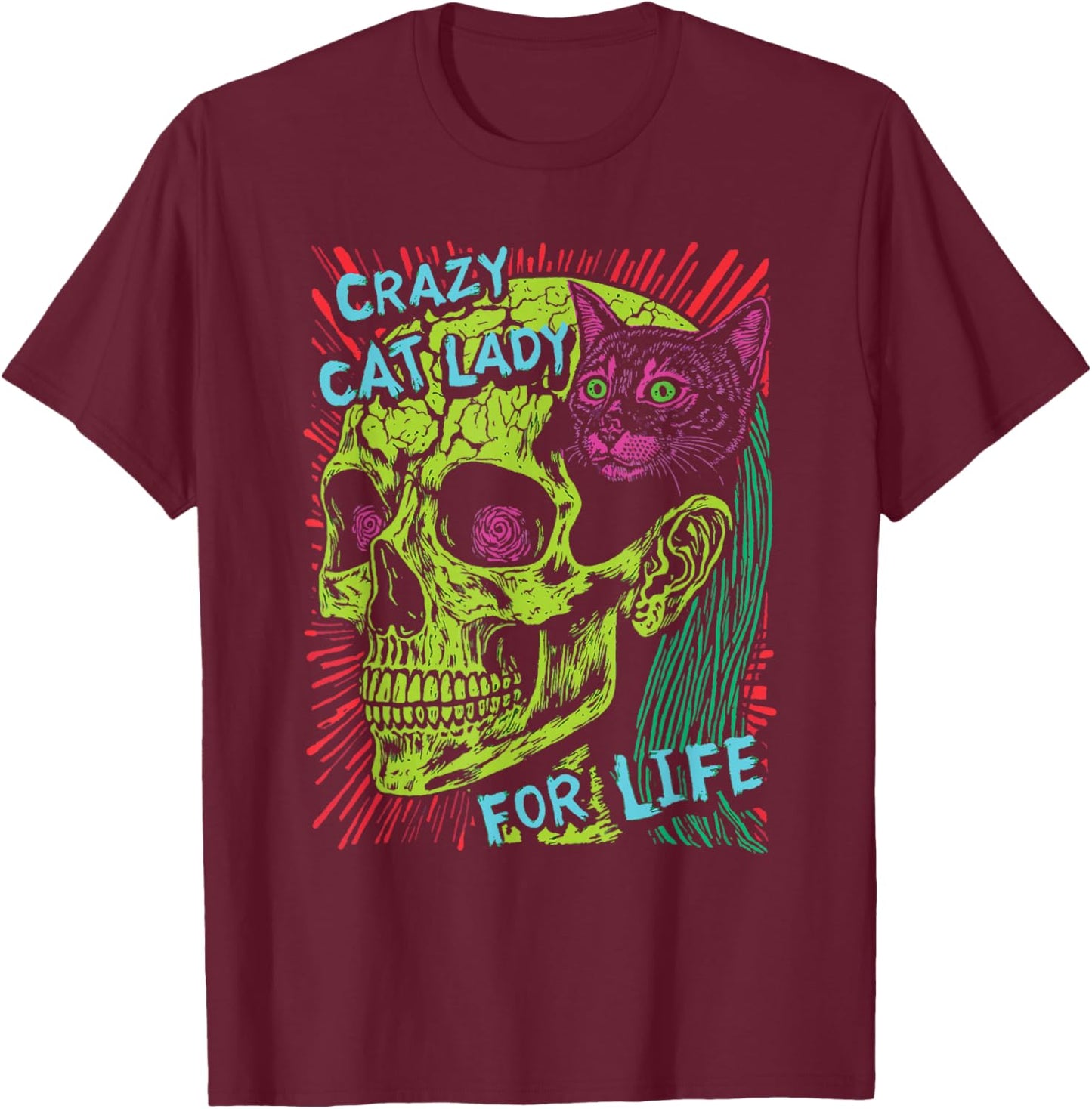 Crazy Cat Lady For Life Goth Punk Grunge Cat With Skull T-Shirt - T-Shirt | Maroon