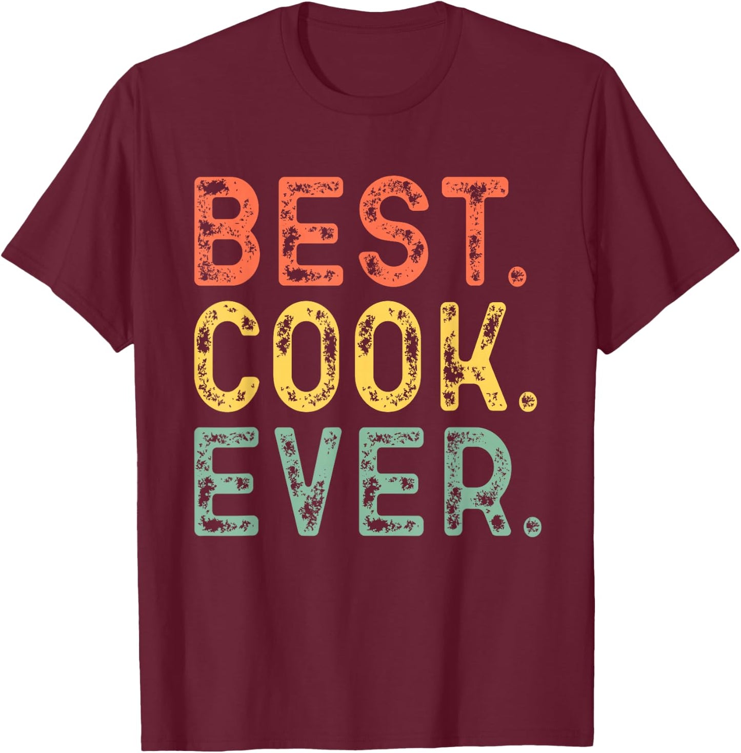 Best Cook Ever Cooking Vintage Retro Gift Christmas T-Shirt - T-Shirt | Maroon