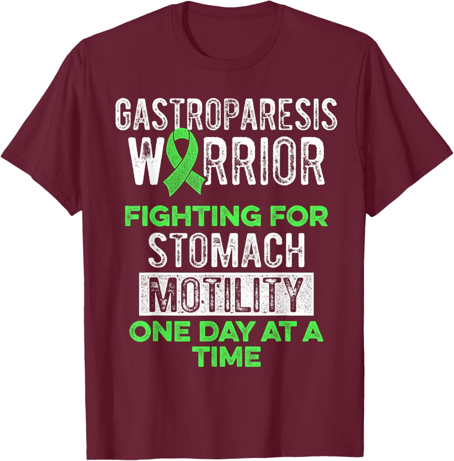 Gastroparesis Awareness Warrior Survivor T-Shirt - T-Shirt | Maroon