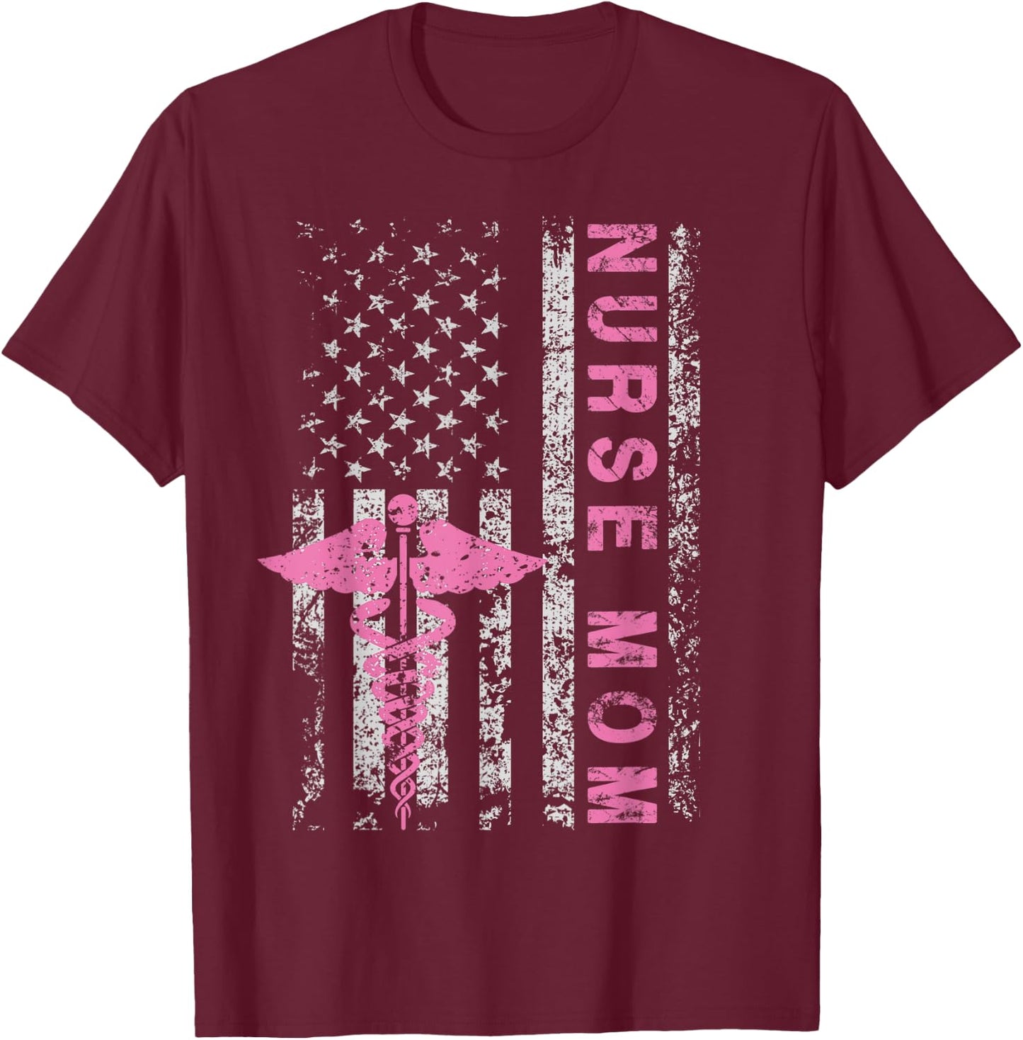 American Baby Nurse Mom USA Flag Funny Patriotic Vintage Women Men T-Shirt - T-Shirt | Maroon