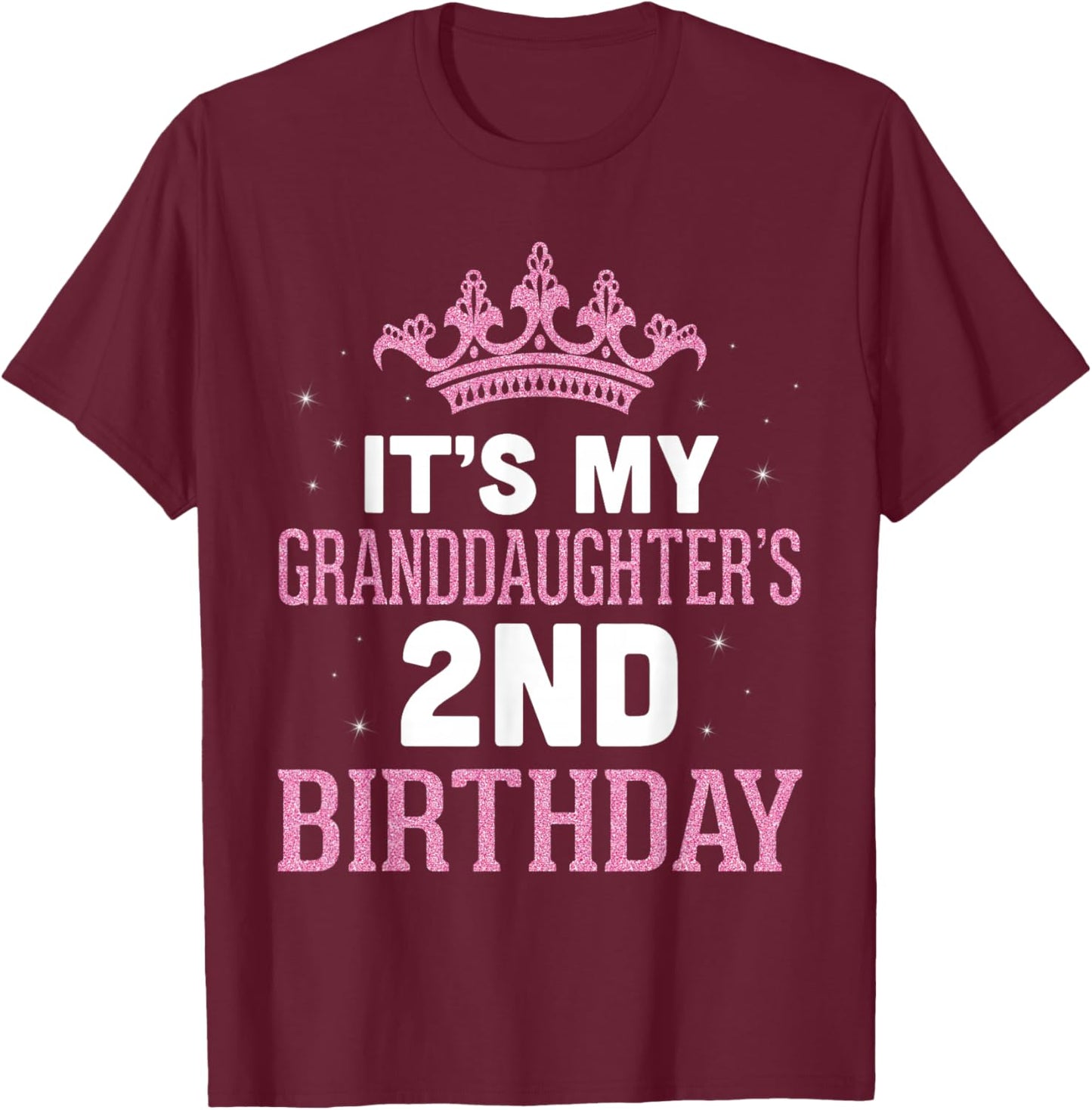 Grandpa Grandma It's My Granddaughter's 2nd Birthday Happy T-Shirt - T-Shirt | Maroon