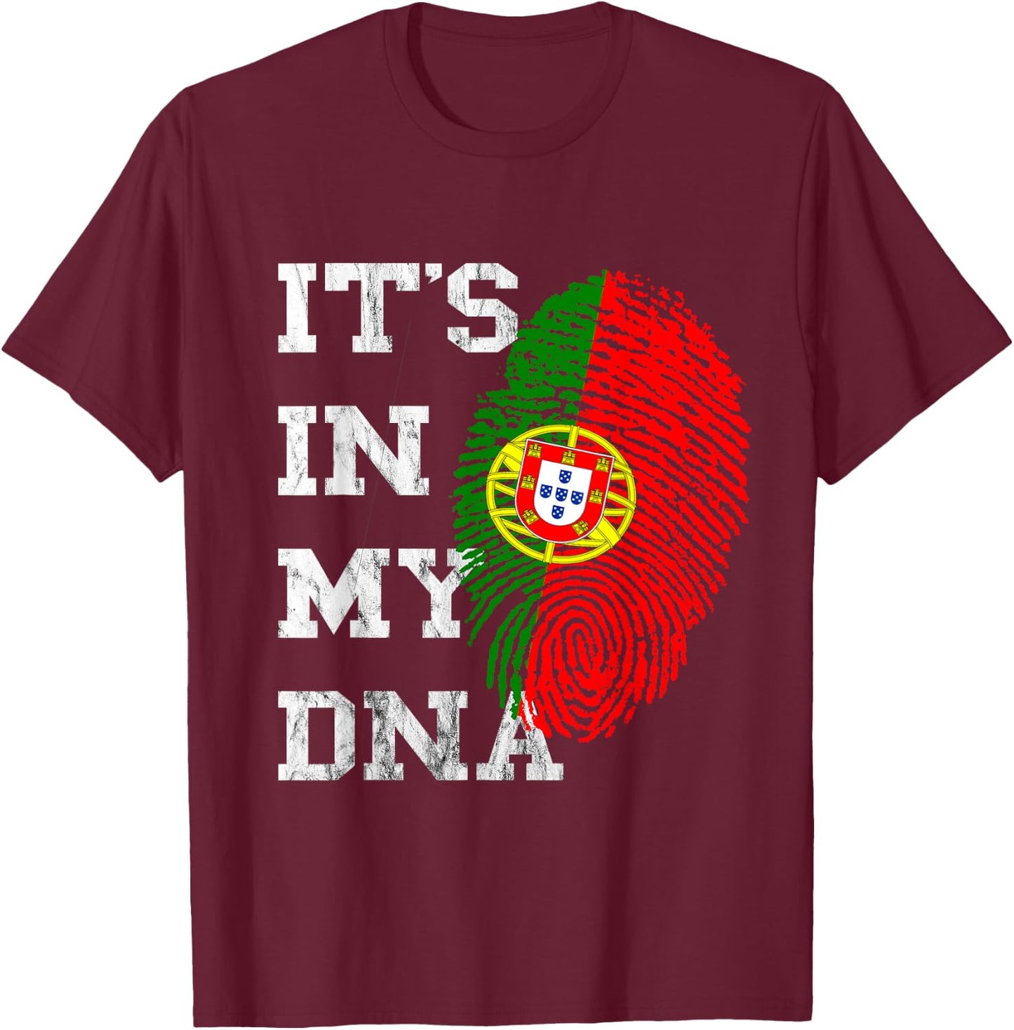 It Is In My DNA Portugal Genetics Portuguese Roots T-Shirt - T-Shirt | Maroon
